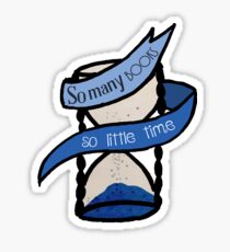 So many books, so little time Sticker