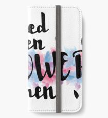 Empowered Women Empower Women iPhone Wallet/Case/Skin