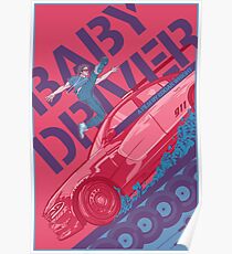 Baby Driver Alternate Movie Poster Poster