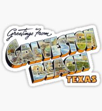 Greetings from Galveston Beach, Texas Sticker