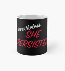 Sie bestand darauf Tasse (Standard)