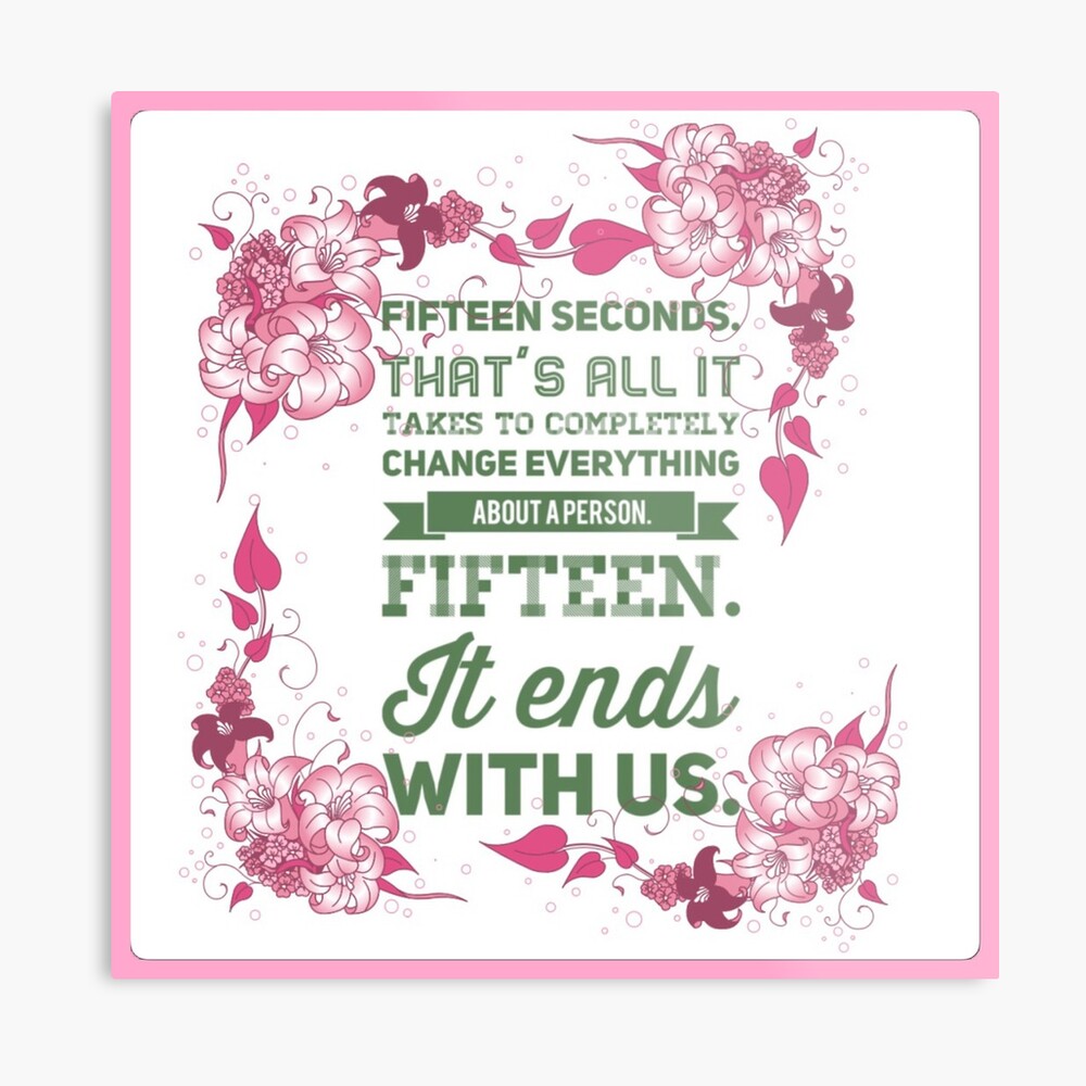 "Colleen Hoover - it ends with us quote" Metal Print by BookwormCandles