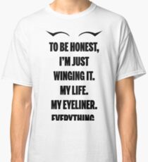 Winging It Classic T-Shirt