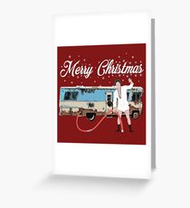 Cousin Eddie, Shitter was full Greeting Card