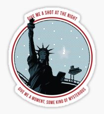 Shot at the Night Sticker