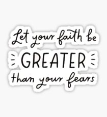 faith > fear Sticker