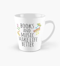 Taza cónica libros y música hacen la vida mejor # 2