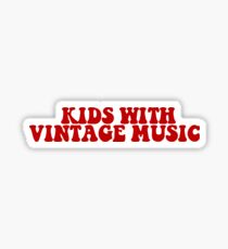 KIDS WITH VINTAGE MUSIC Sticker
