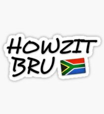 Howzit Bru Sticker
