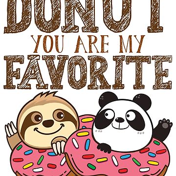 Sloth Panda - Friends Don't Let Friends Do Silly Thing Alone Sticker for  Sale by plushism