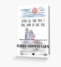 Anniversary Humor Greeting Card