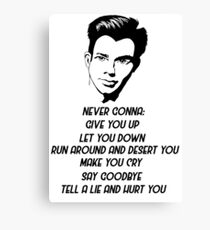 Never gonna give you up Canvas Print