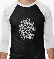 The Good Place Holy Mother Forking Shirt Balls! Baseball ¾ Sleeve T-Shirt