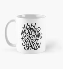 The Good Place Holy Mother Forking Shirt Balls! Mug