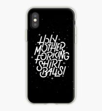 The Good Place Holy Mother Forking Shirt Balls! iPhone Case