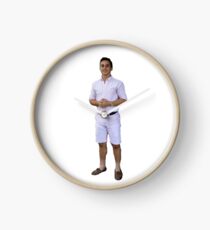 you know i had to do it to em Clock