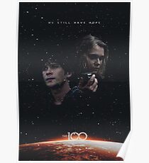 The 100 - We Still Have Hope Poster
