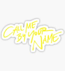 Call me by your name Sticker