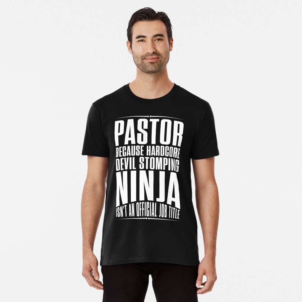 pastor ninja shirt