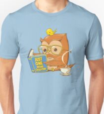 Just One More Chapter Unisex T-Shirt