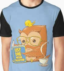 Just One More Chapter Graphic T-Shirt