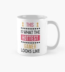 Gaming Gamer Birthday Hottest Looks Like Mug