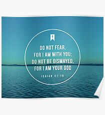 Isaiah 41:10 Poster