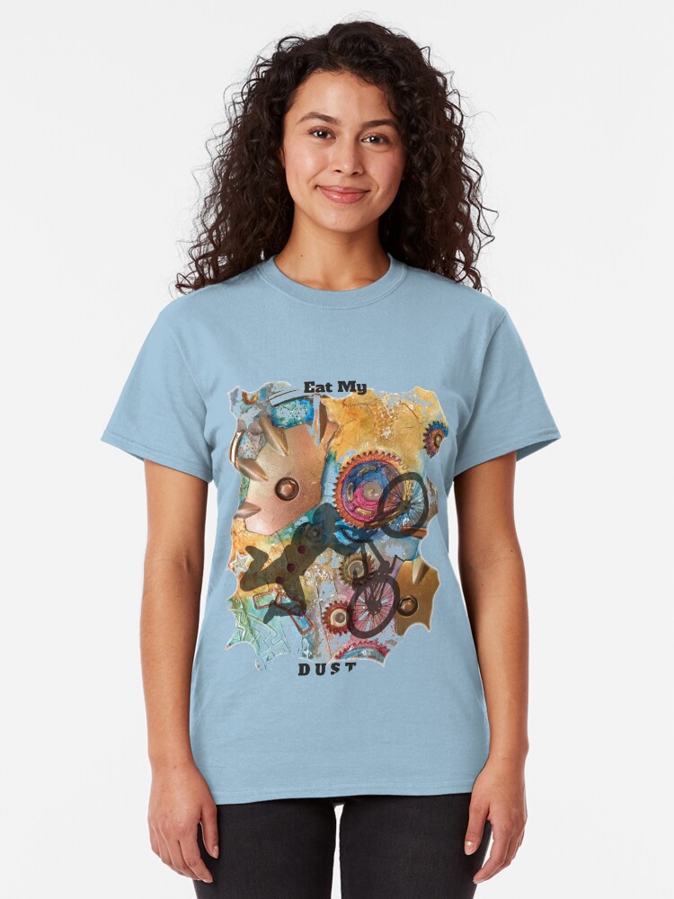 Alternate view of EAT MY DUST - DIRT BIKING Classic T-Shirt