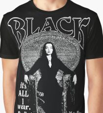"BLACK- It's All I Wear"- Morticia Addams Graphic T-Shirt