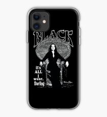 "BLACK- It's All I Wear"- Morticia Addams iPhone Case
