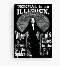 Morticia Addams - "Normal ist eine Illusion ..." Leinwanddruck