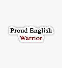 Proud English Warrior Sticker