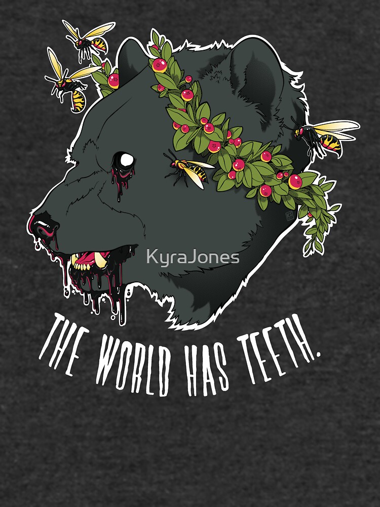 The World Has Teeth by KyraJones