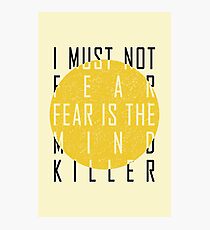 Dune - The Litany Against Fear Photographic Print