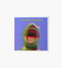 KERMIT *SCREAMS INTERNALLY* MEME Art Board