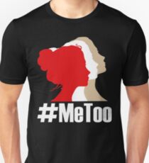 Camiseta unisex ¡Di Metoo! Mujer de pie por Righ. Yo también camiseta
