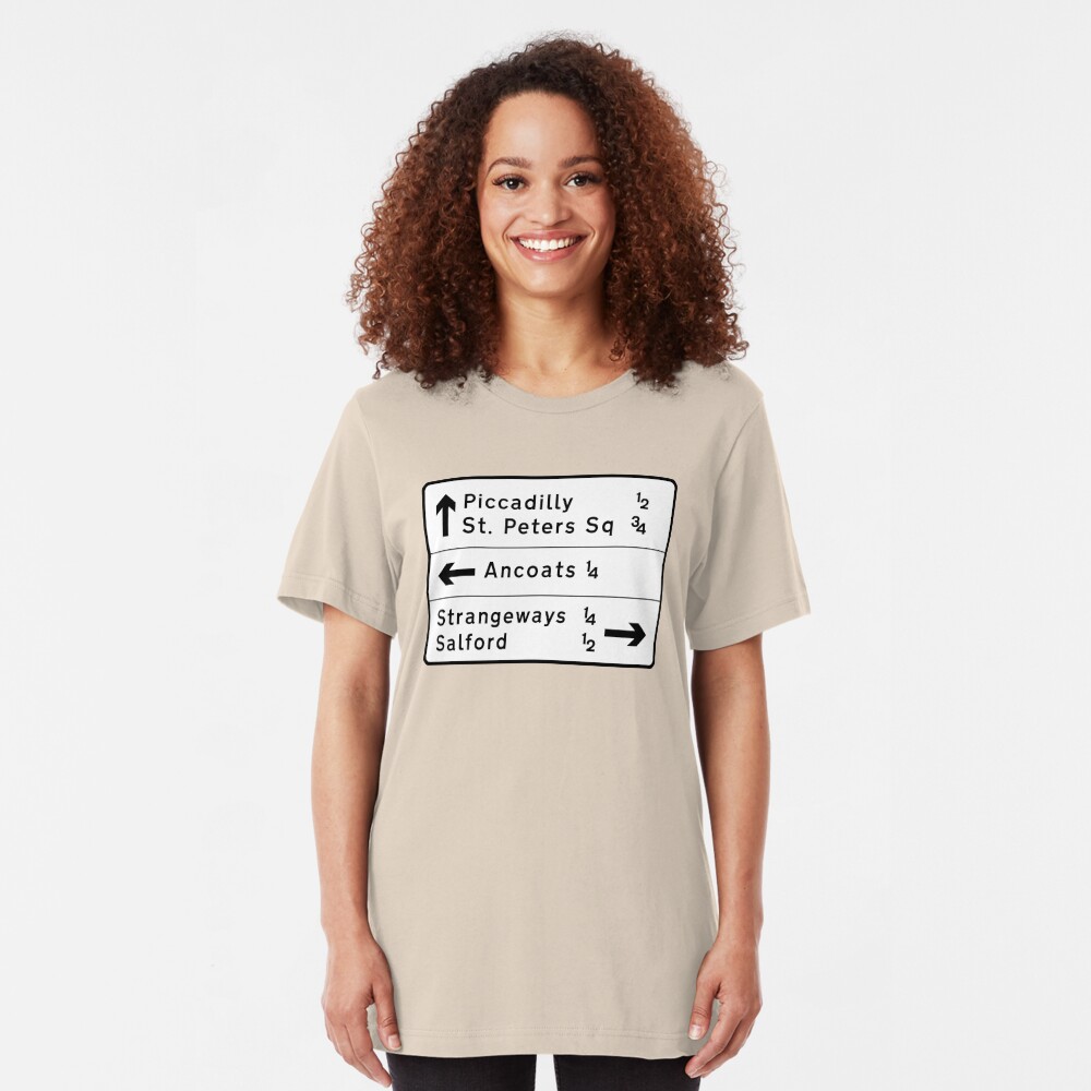 Manchester street sign, roads to Ancoats, Piccadilly, etc. Slim Fit T-Shirt