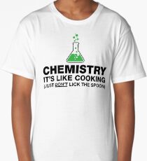 Funny Chemistry, Science Humor Long T-Shirt