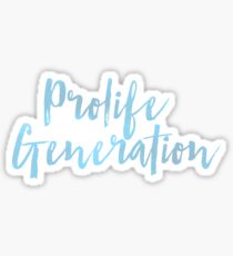 Pro-life Generation Sticker