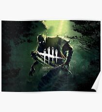 Dead by daylight Poster