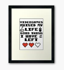 Videogames ruined my life v2 Framed Print