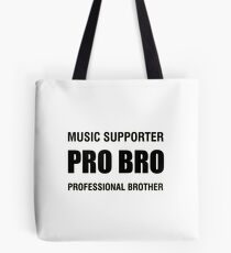 Pro Bro Black Tote Bag