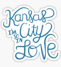 Kansas City I'm So In Love Sticker