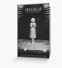 Eraserhead - A film by David Lynch Greeting Card