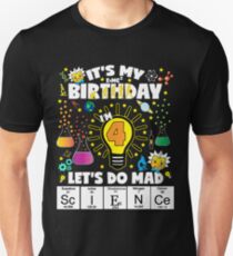 Es ist mein Geburtstag Lassen Sie uns wütendes Wissenschafts-Geburtstags-T-Shirt für Kinder-Alter 4 tun Slim Fit T-Shirt