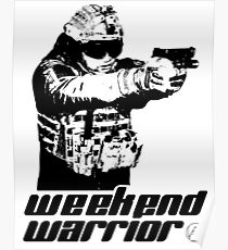 Weekend Warrior - Airsoft Poster