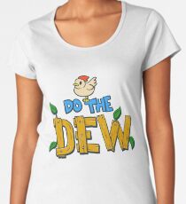 Do the Dew Women's Premium T-Shirt