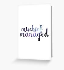 Galaxy Mischief Managed Greeting Card