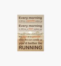 Lion or gazelle you would better be running full quote Art Board
