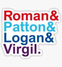 Roman & Patton & Logan & Virgil. Sticker